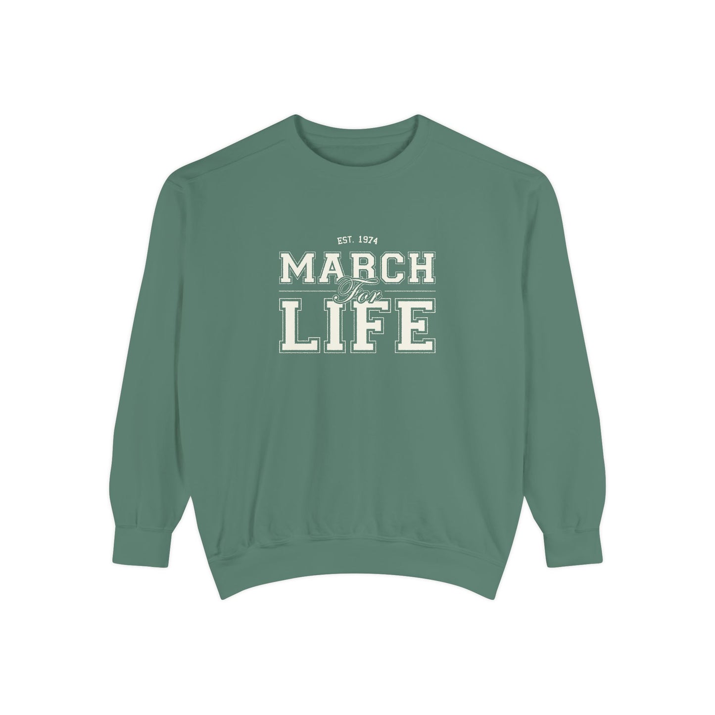 March for Life Collegiate Sweatshirt II