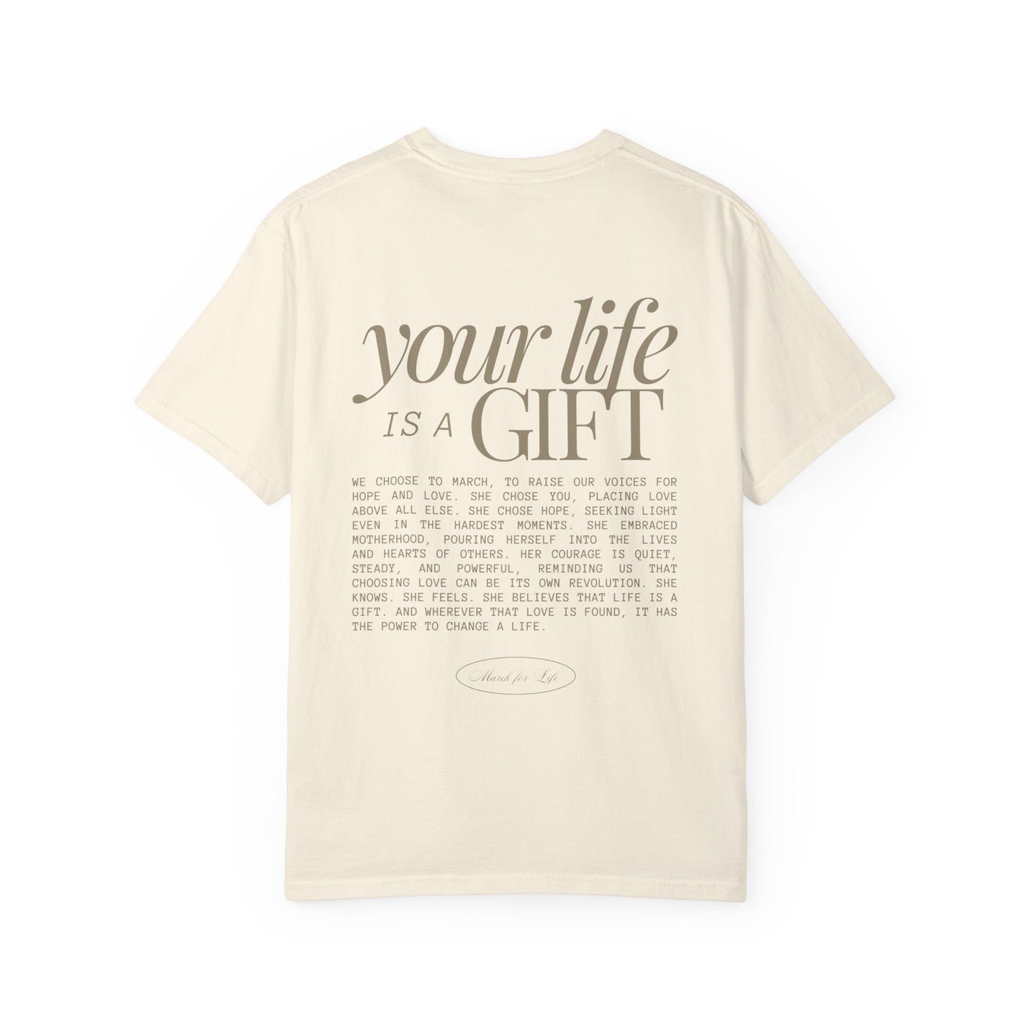 Your Life Is a Gift T-Shirt
