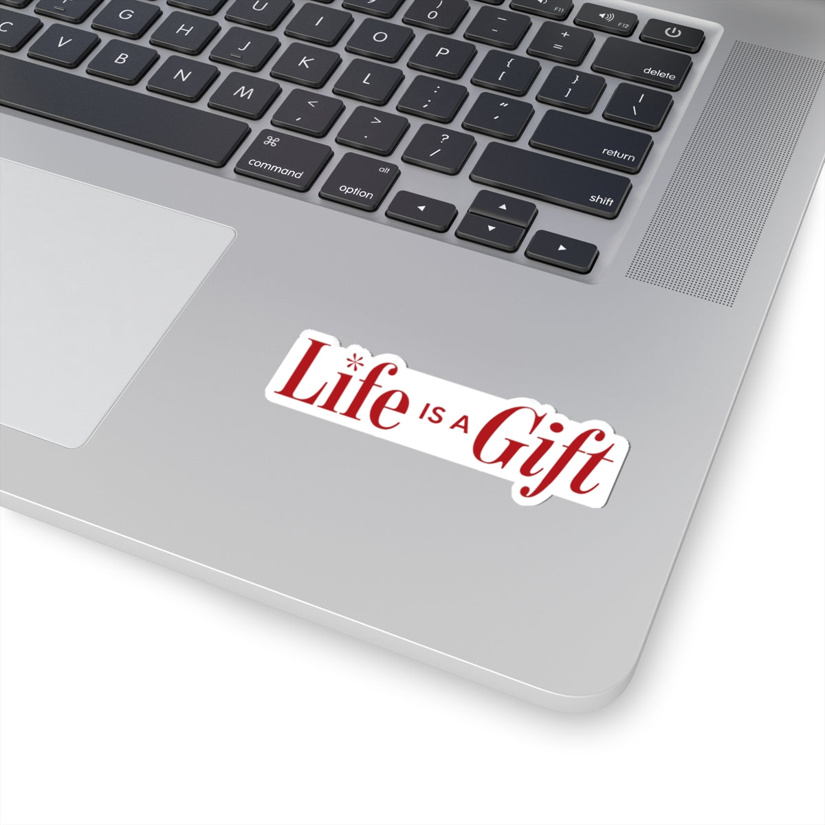 Life is a Gift Sticker