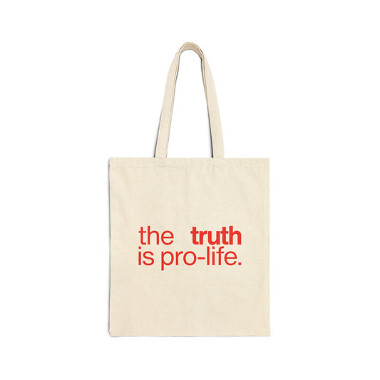 the truth is pro-life - Canvas Grocery Tote