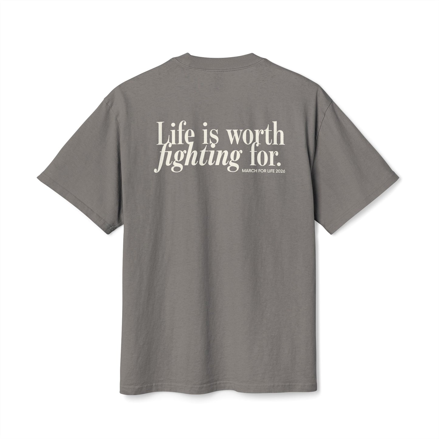 Life is Worth Fighting For T-shirt