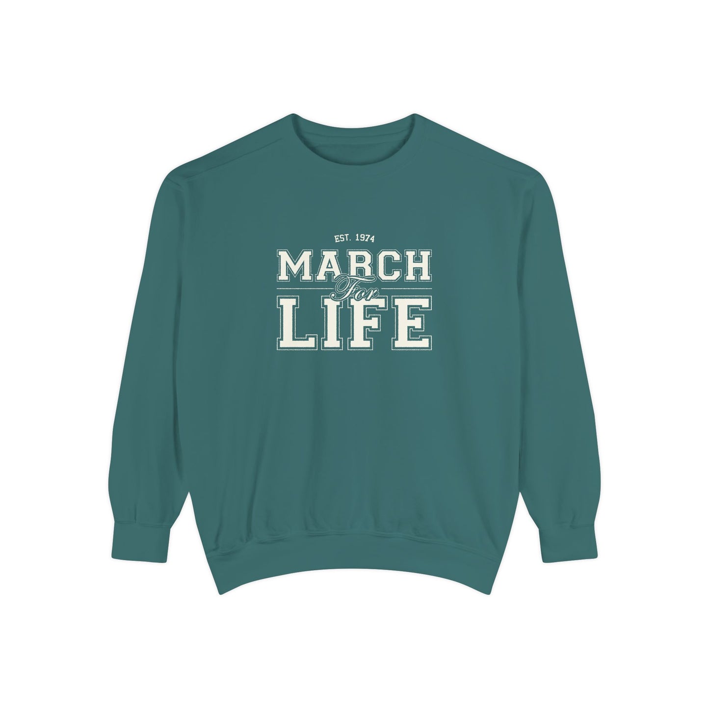 March for Life Collegiate Sweatshirt II