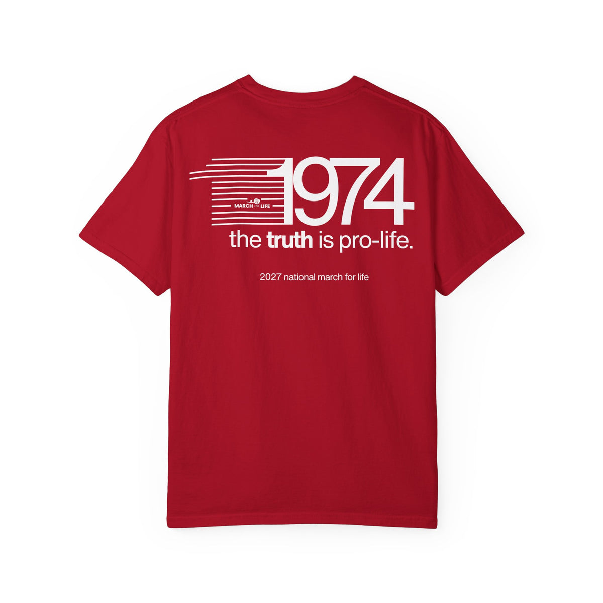 the truth is pro-life — 1974 March Retro Tee