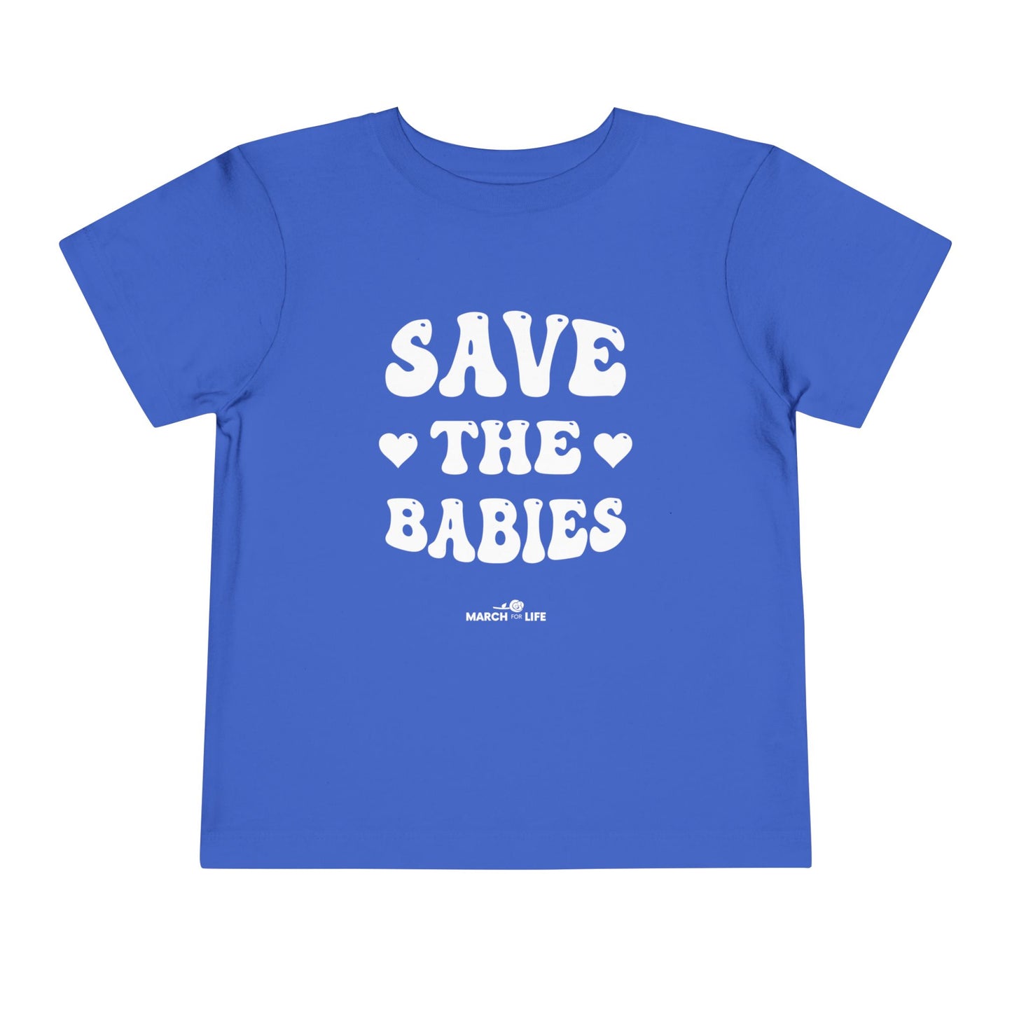 Save the Babies Toddler Tee