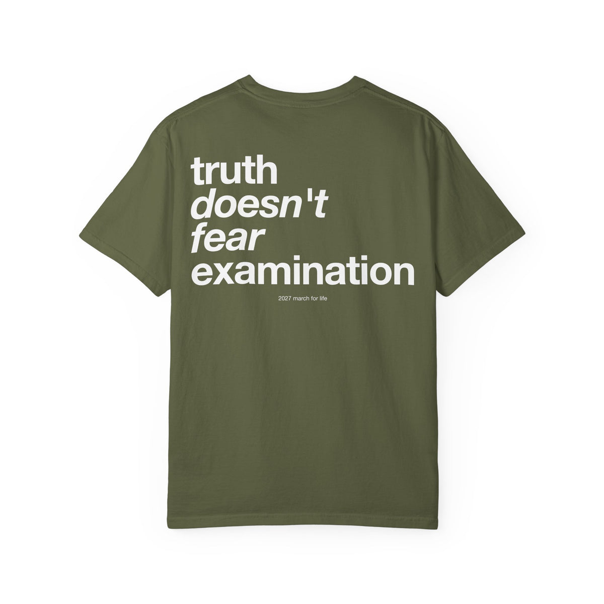 the truth is pro-life - Truth Doesn't Fear Examination