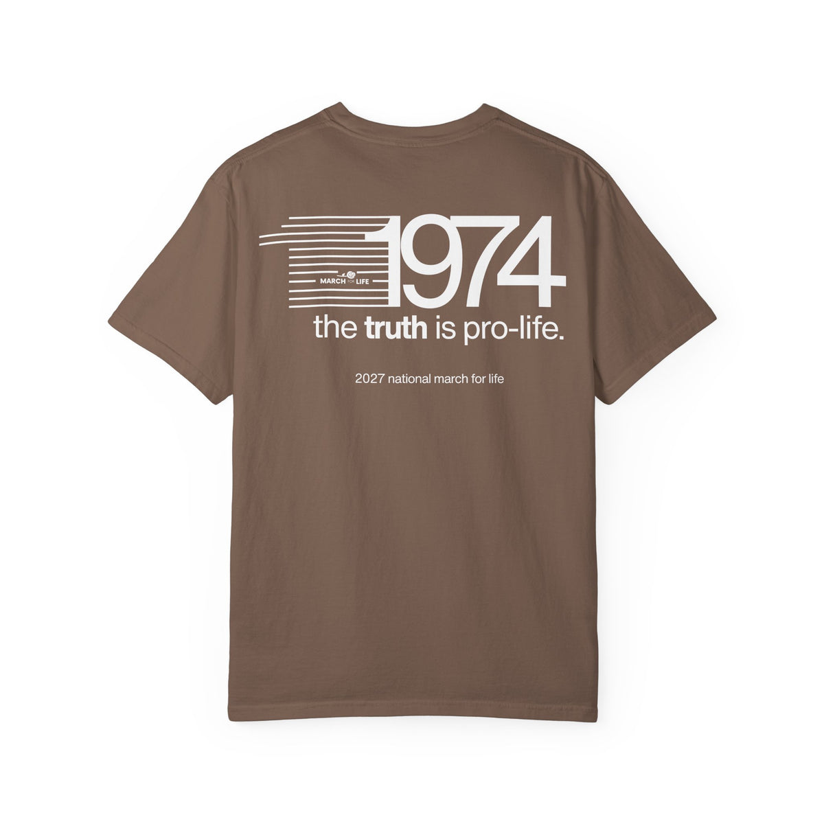 the truth is pro-life — 1974 March Retro Tee