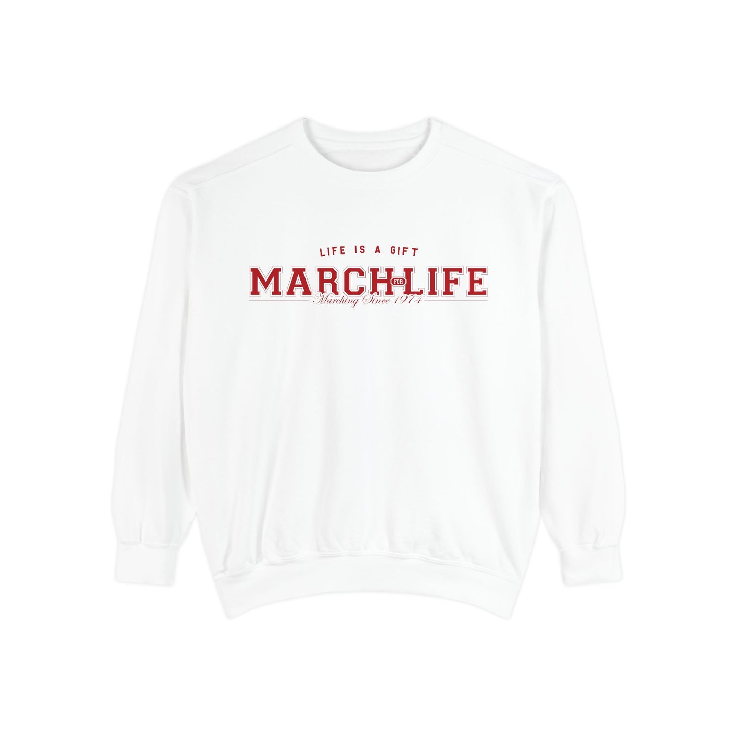 March for Life Collegiate Sweatshirt