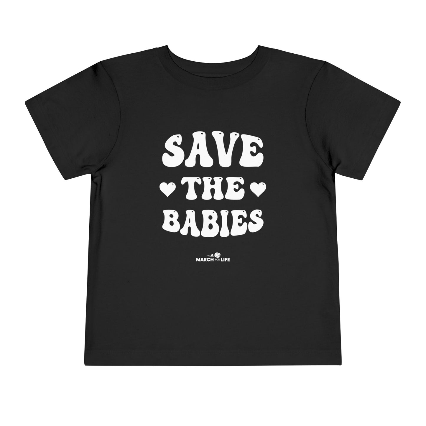 Save the Babies Toddler Tee