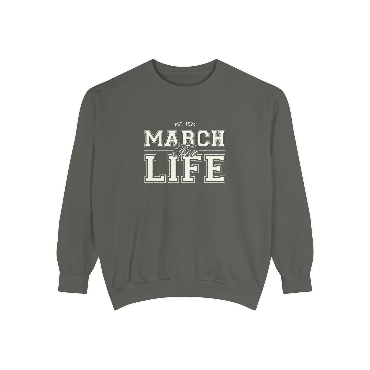 March for Life Collegiate Sweatshirt II