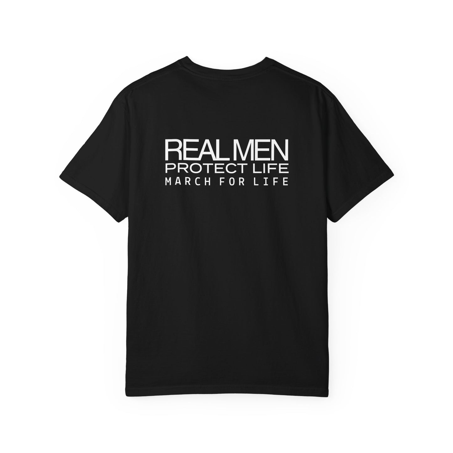 Real Men Protect Life T-shirt