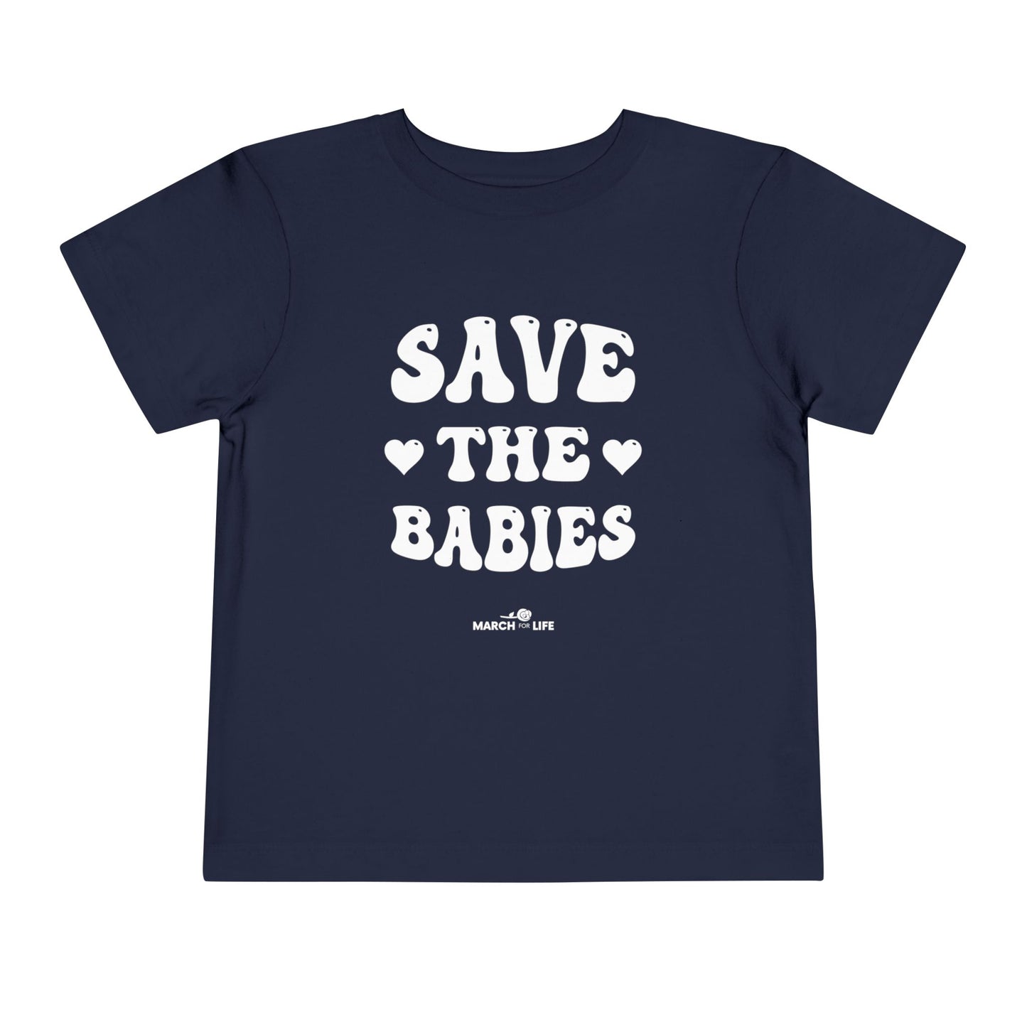 Save the Babies Toddler Tee
